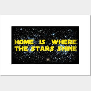 Home is Never That Far Far Away Posters and Art